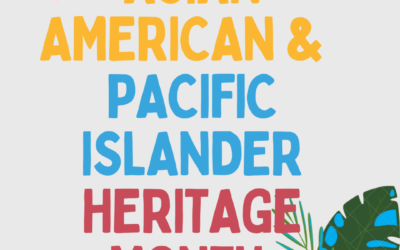 7 Ways to Celebrate Asian American Pacific Islander (AAPI) Month Respectfully
