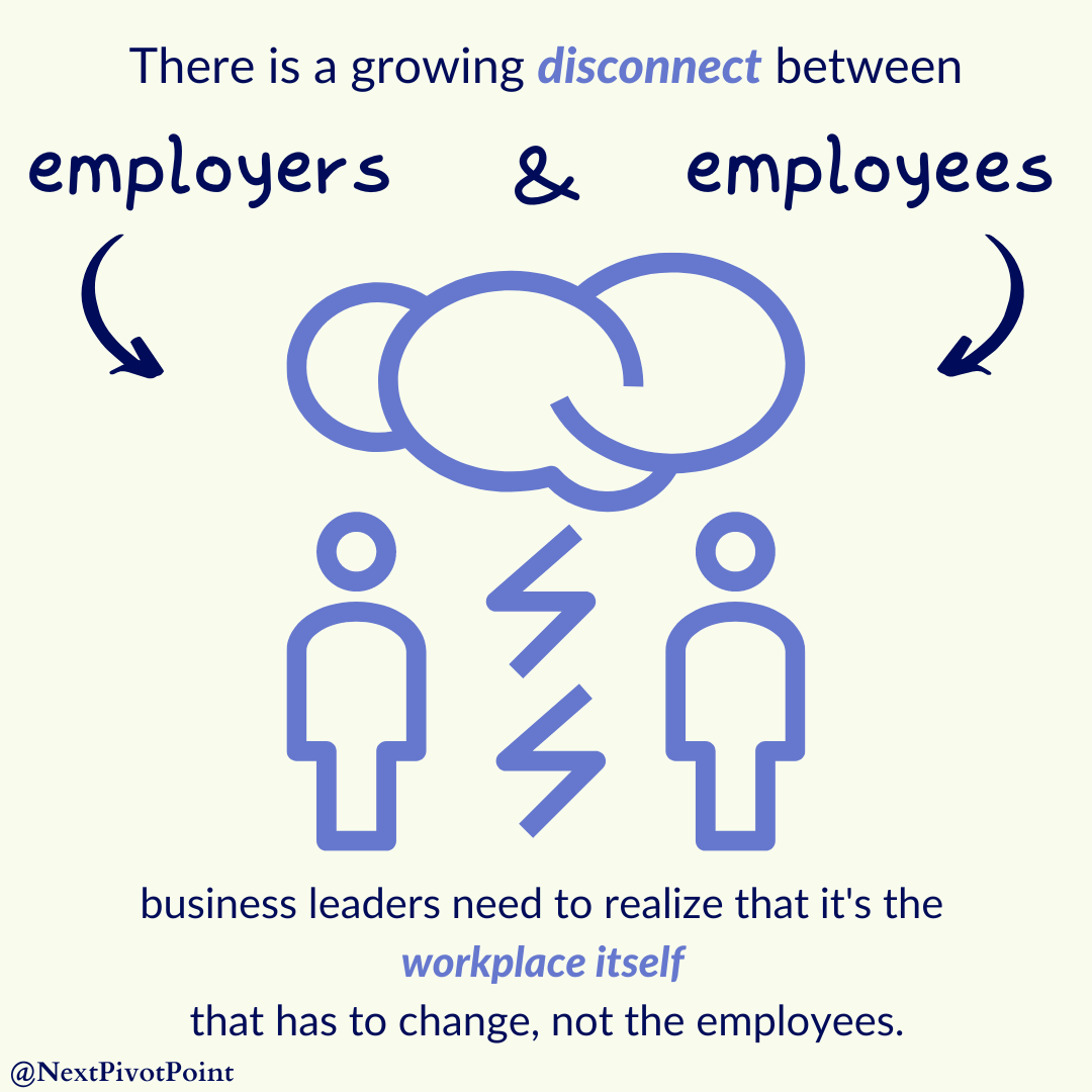 there is a growing disconnect between employers and employees